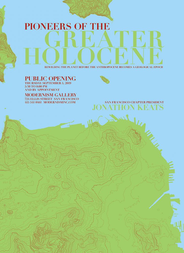 Pioneers of the Greater Holocene Pioneers of the Greater Holocene